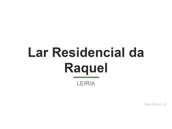 Lar Residencial da Raquel