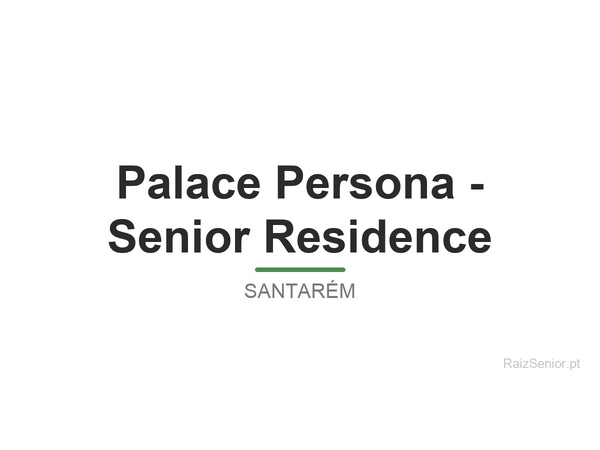 Palace Persona - Senior Residence