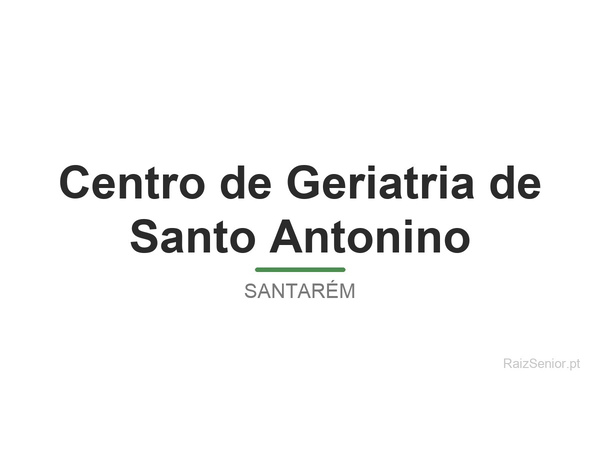Centro de Geriatria de Santo Antonino