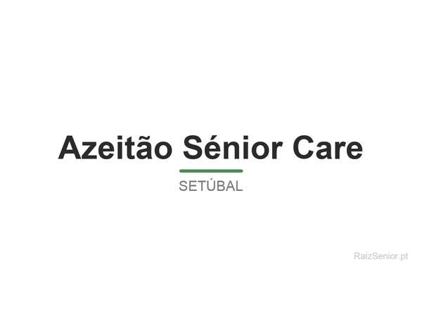 Azeitão Sénior Care