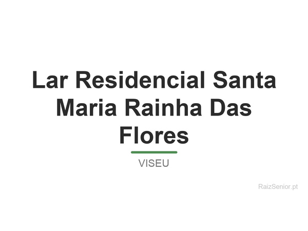 Lar Residencial Santa Maria Rainha Das Flores