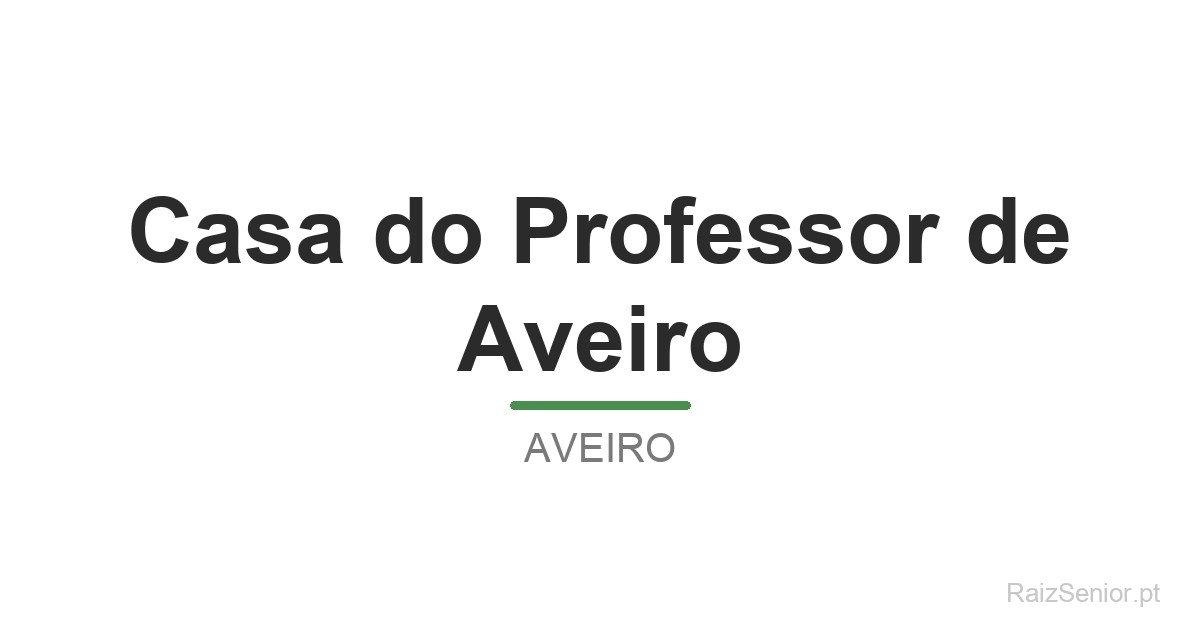 Casa do Professor de Aveiro