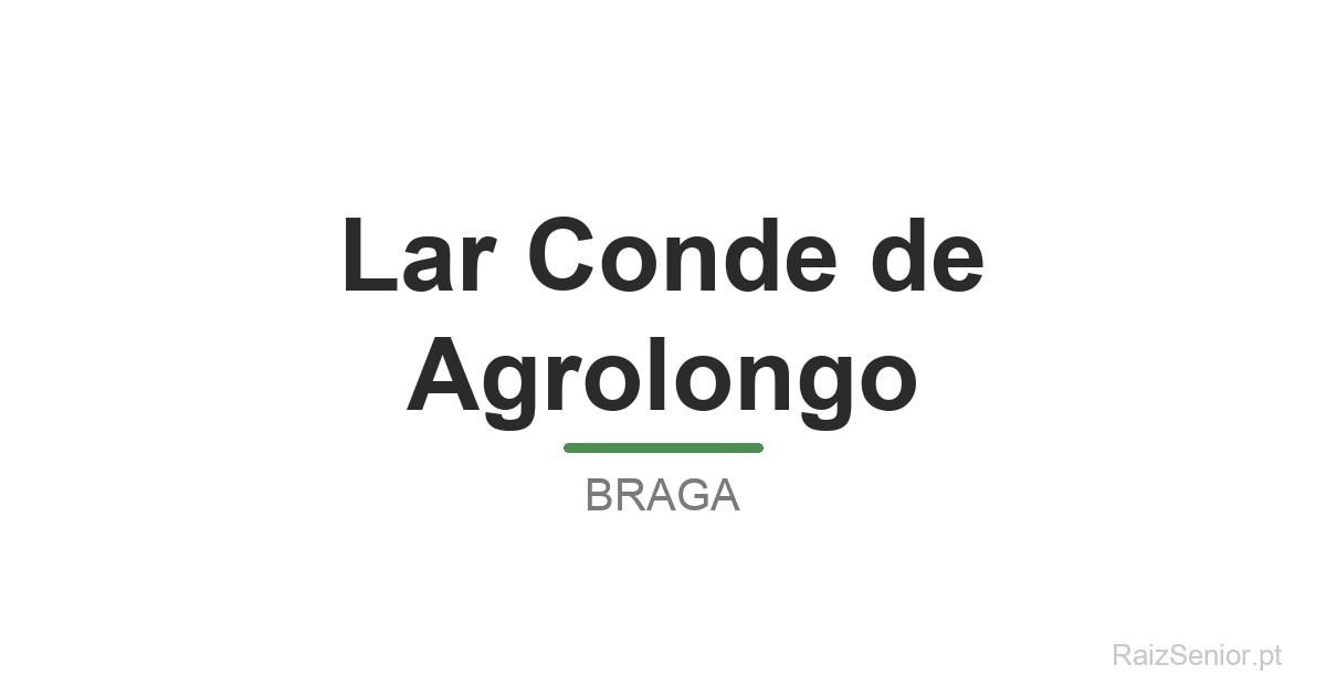 Lar Conde de Agrolongo
