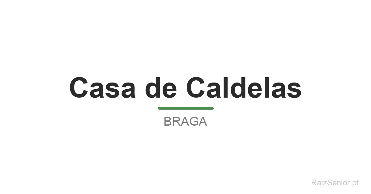 Casa de Caldelas