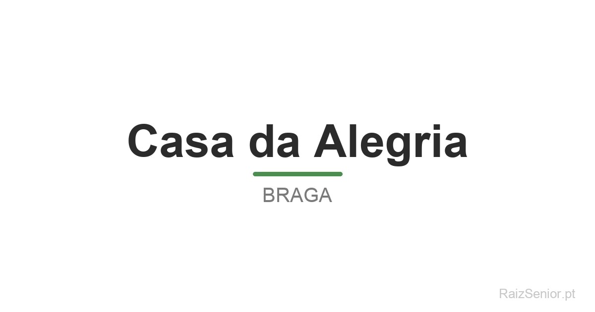 Casa da Alegria
