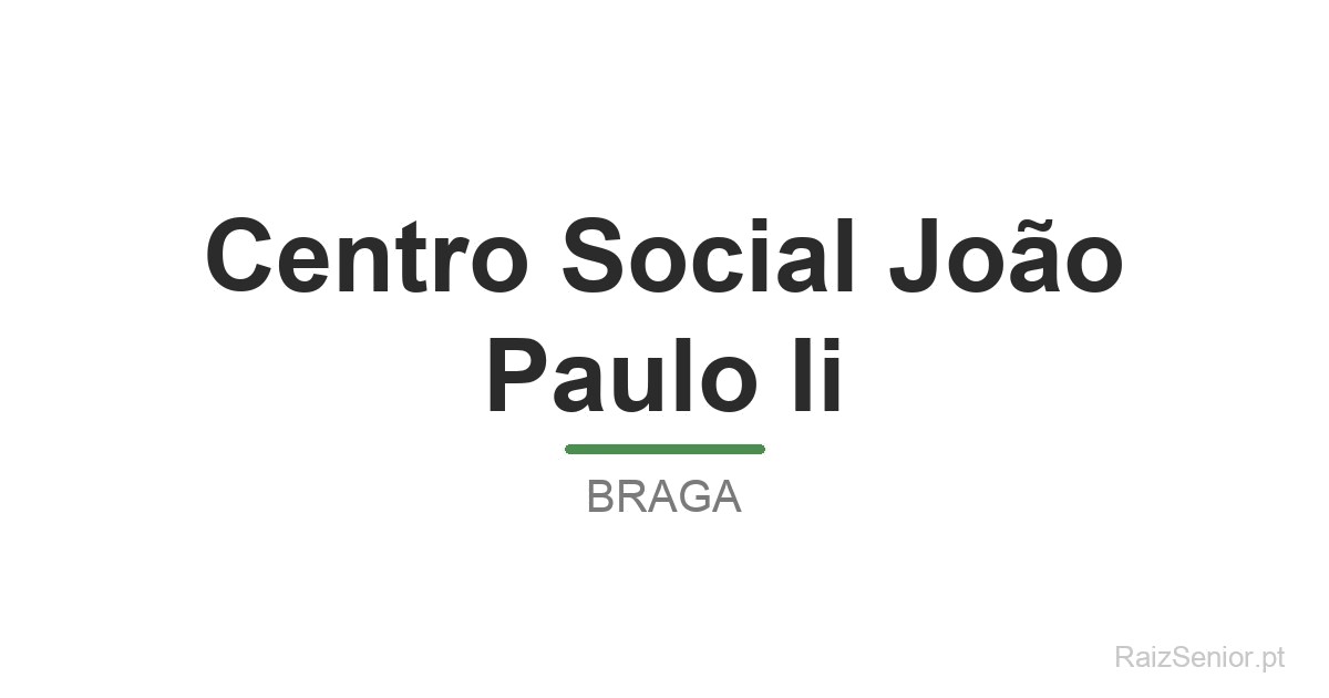 Centro Social João Paulo Ii