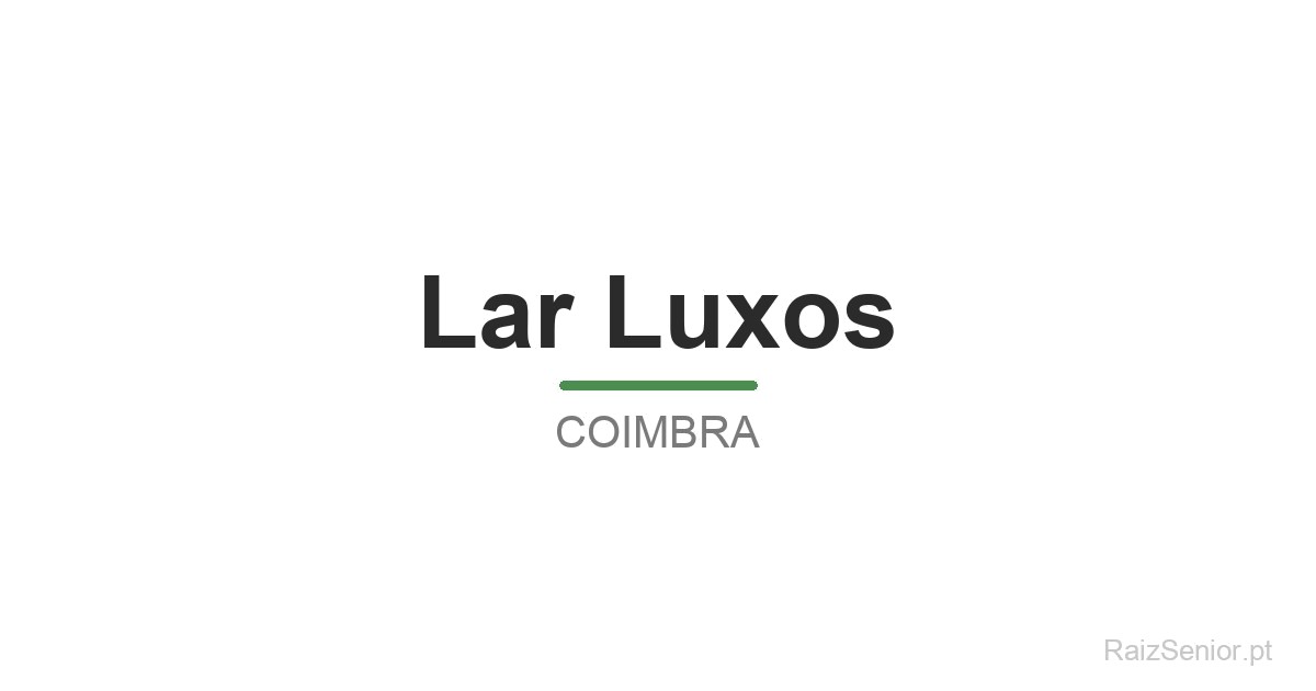 Lar Luxos