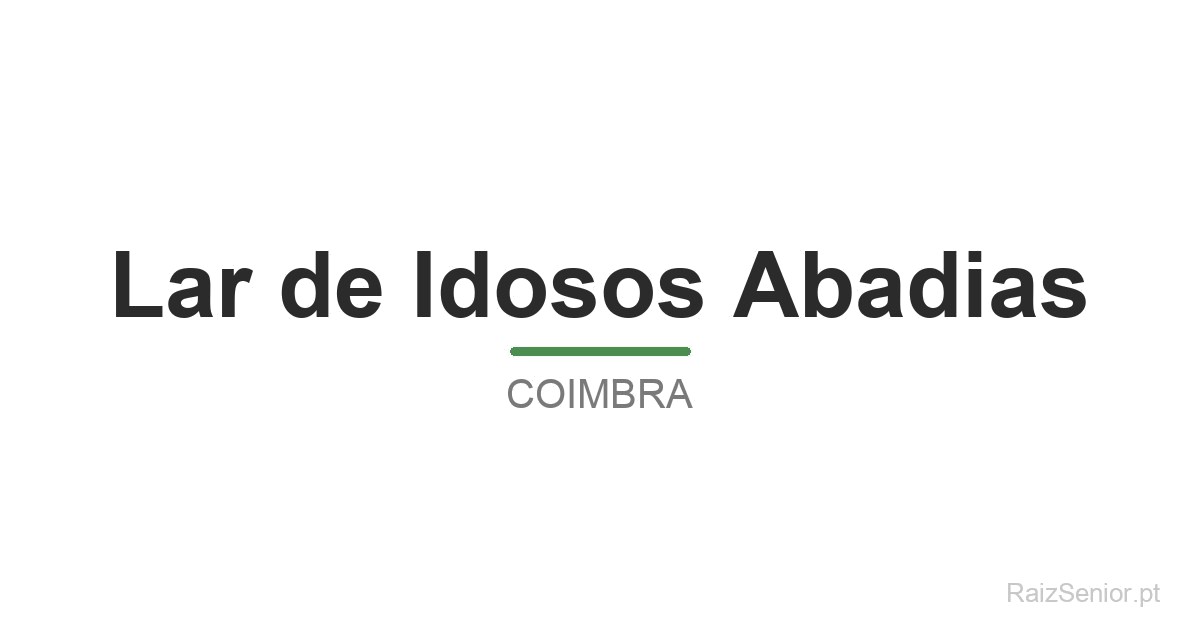Lar de Idosos Abadias