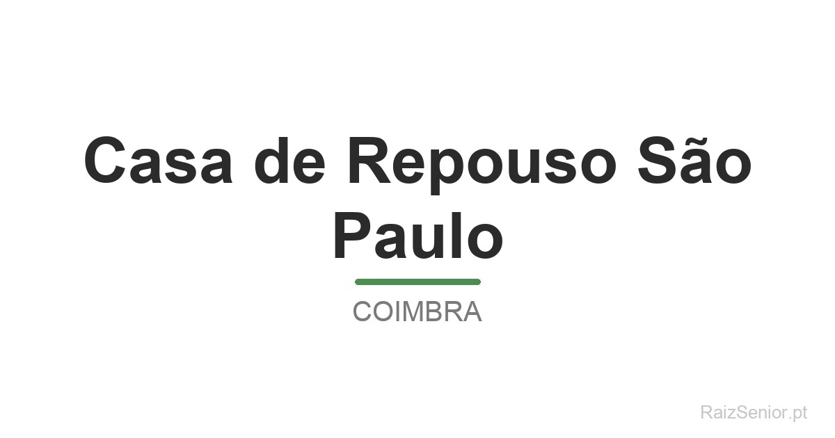 Casa de Repouso São Paulo