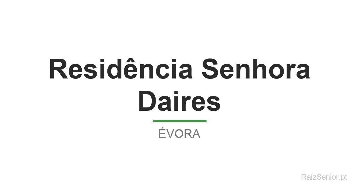 Residência Senhora Daires