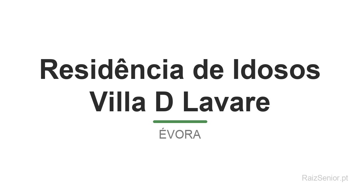 Residência de Idosos Villa D Lavare