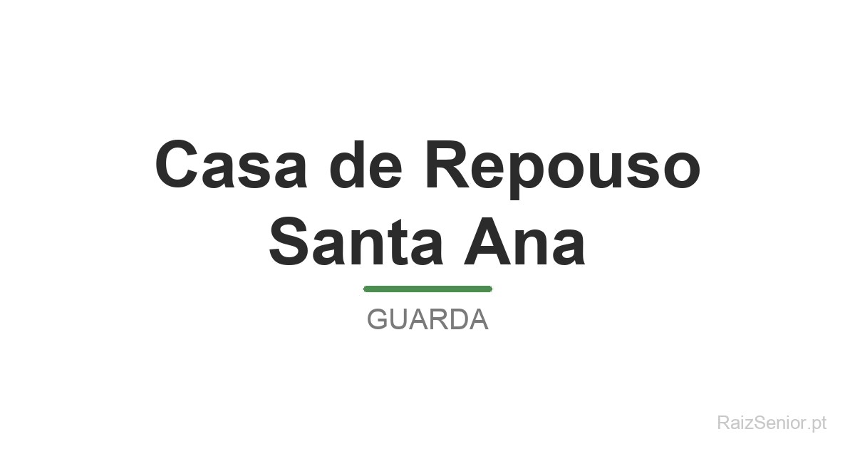 Casa de Repouso Santa Ana