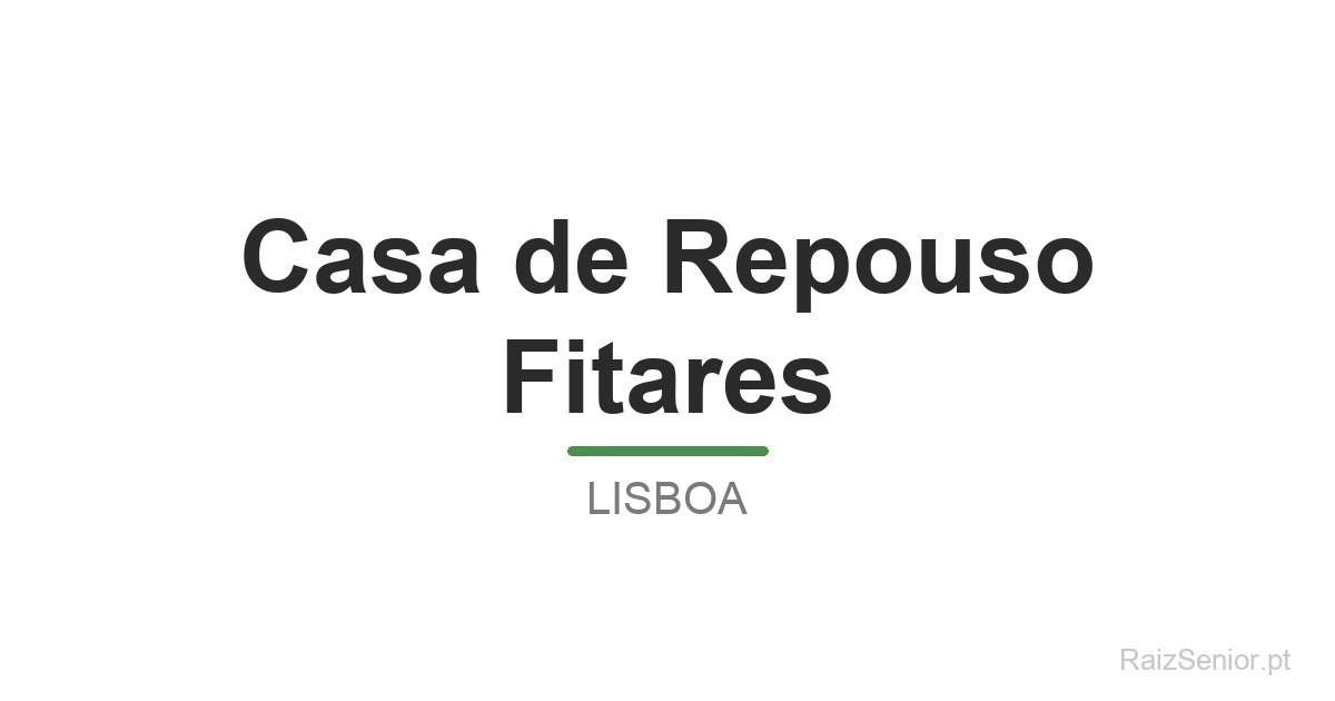 Casa de Repouso Fitares