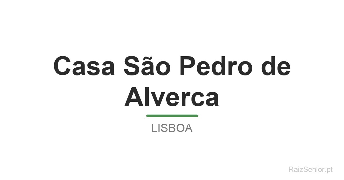 Casa São Pedro de Alverca