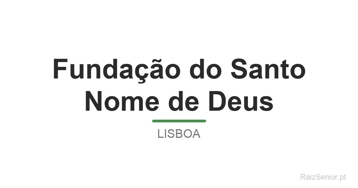 Fundação do Santo Nome de Deus
