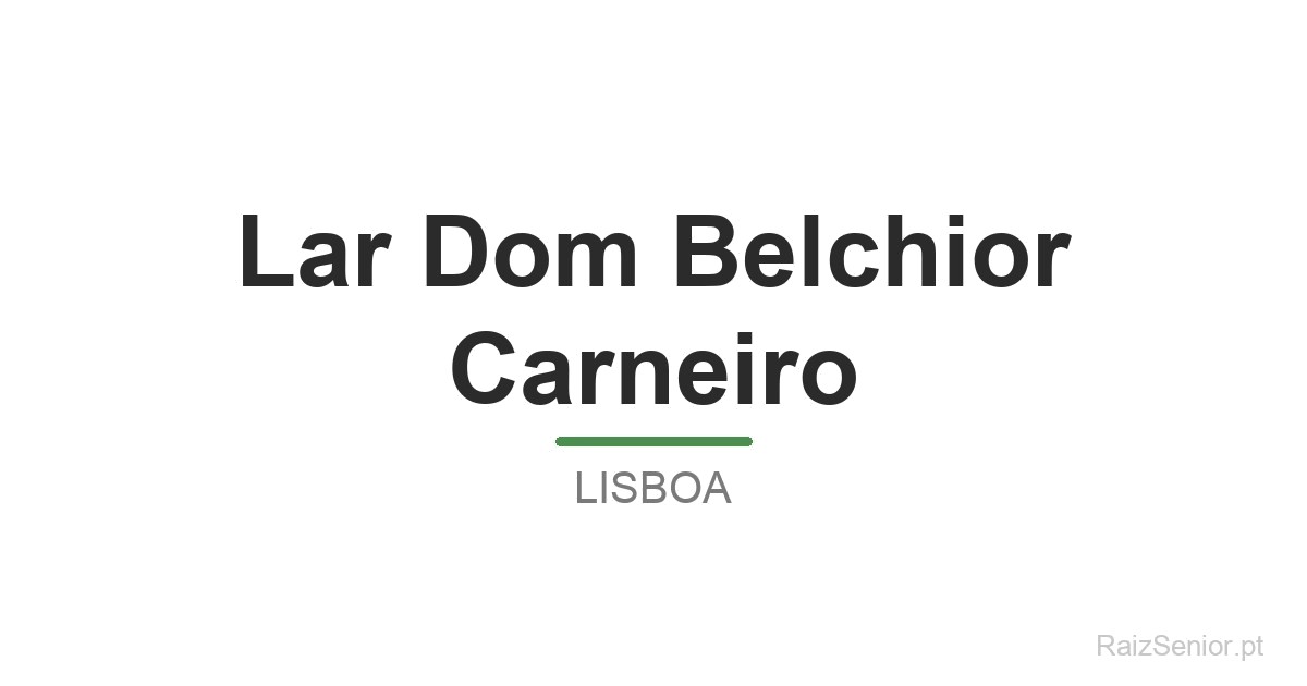 Lar Dom Belchior Carneiro