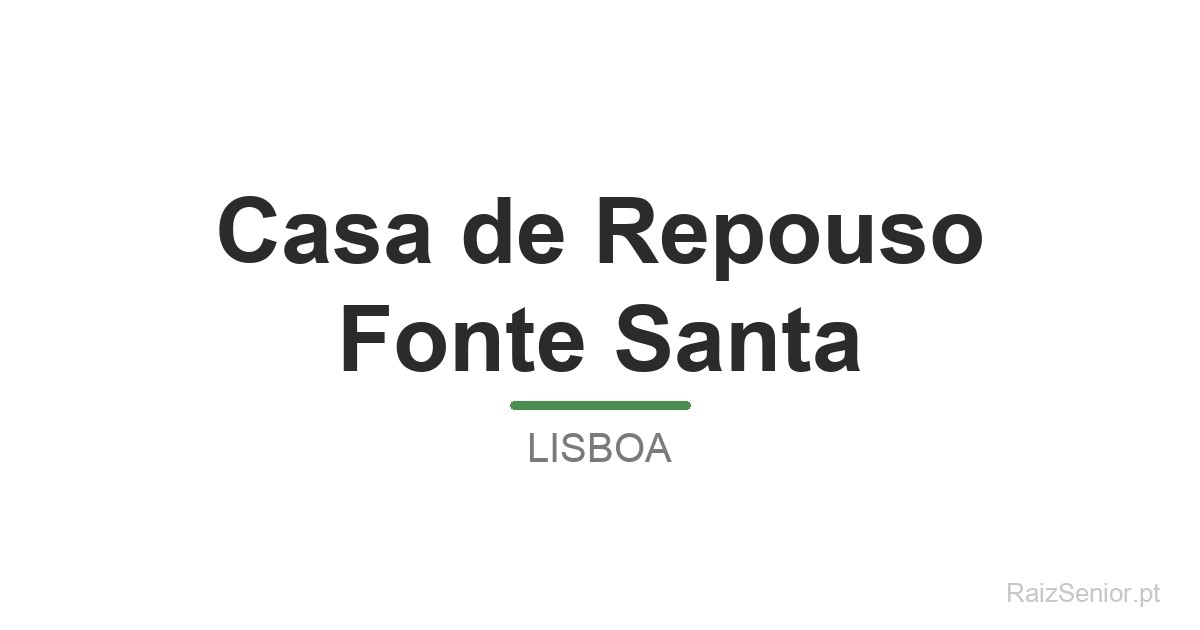 Casa de Repouso Fonte Santa