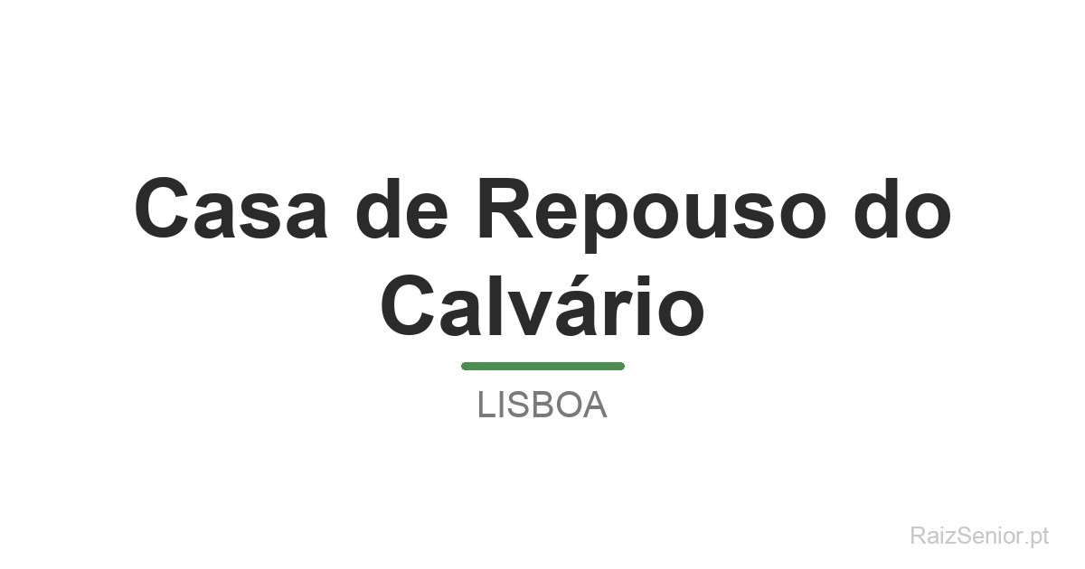 Casa de Repouso do Calvário