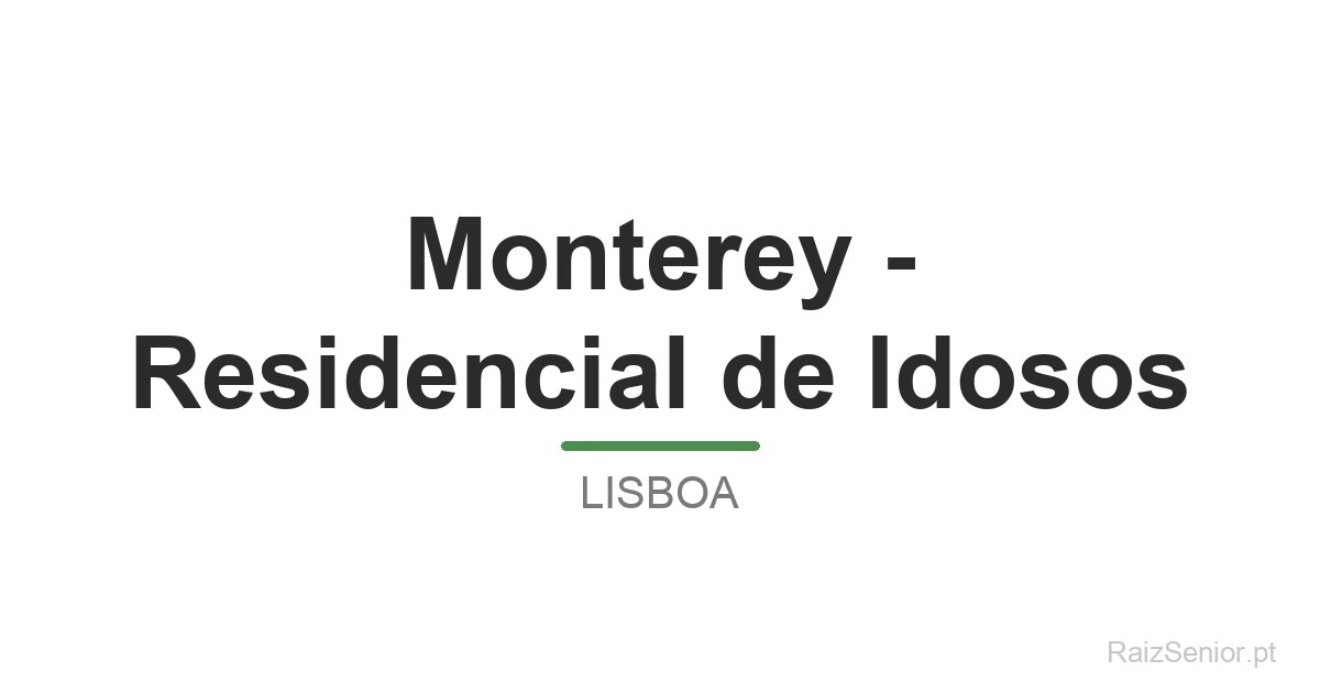 Monterey - Residencial de Idosos