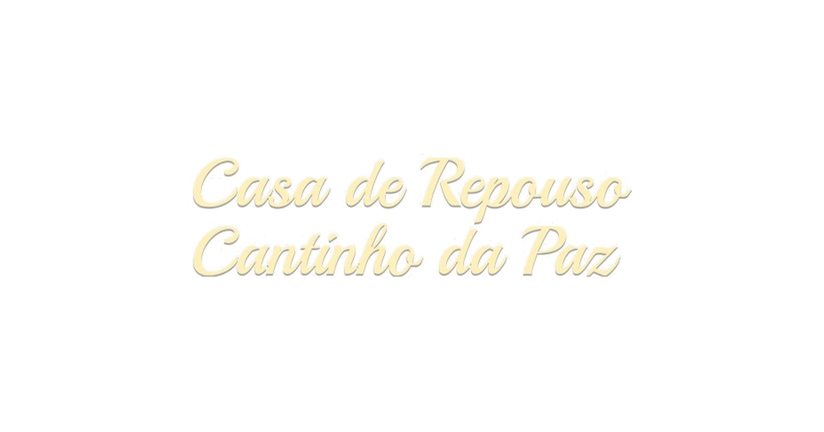 Casa de Repouso Cantinho da Paz
