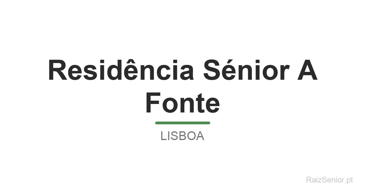 Residência Sénior A Fonte