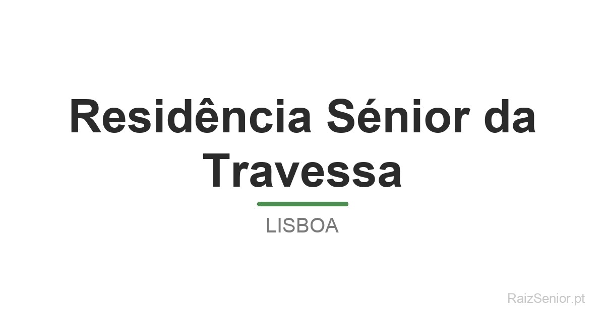 Residência Sénior da Travessa