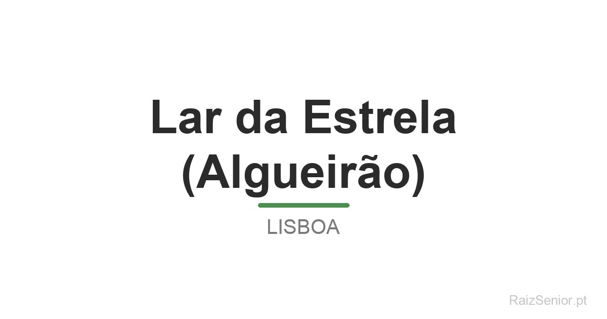 Lar da Estrela (Algueirão)