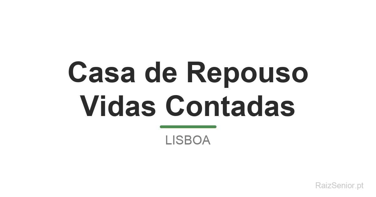 Casa de Repouso Vidas Contadas