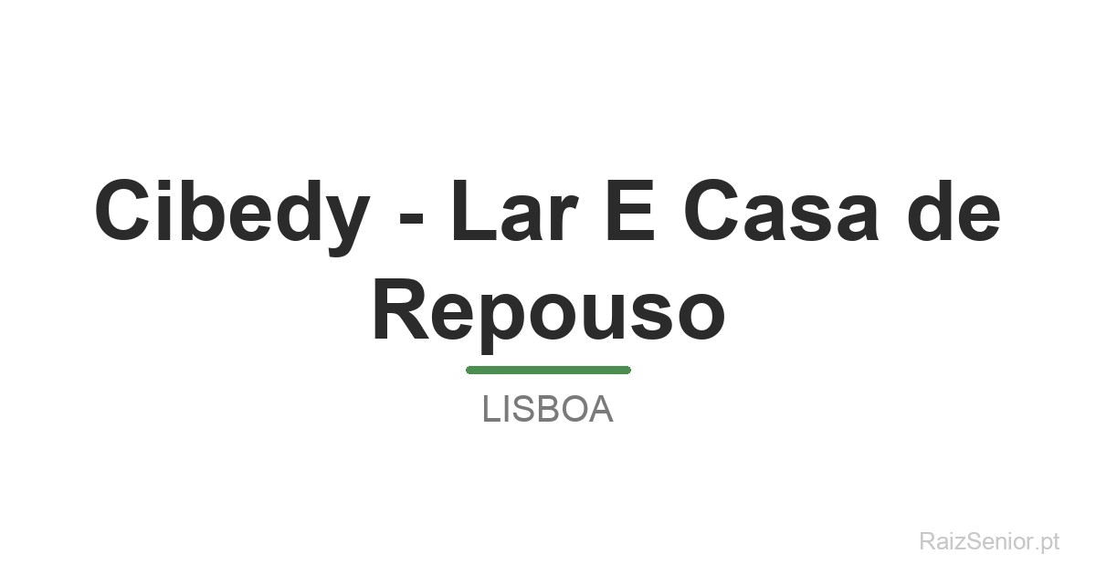 Cibedy - Lar E Casa de Repouso