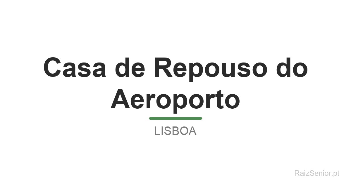 Casa de Repouso do Aeroporto