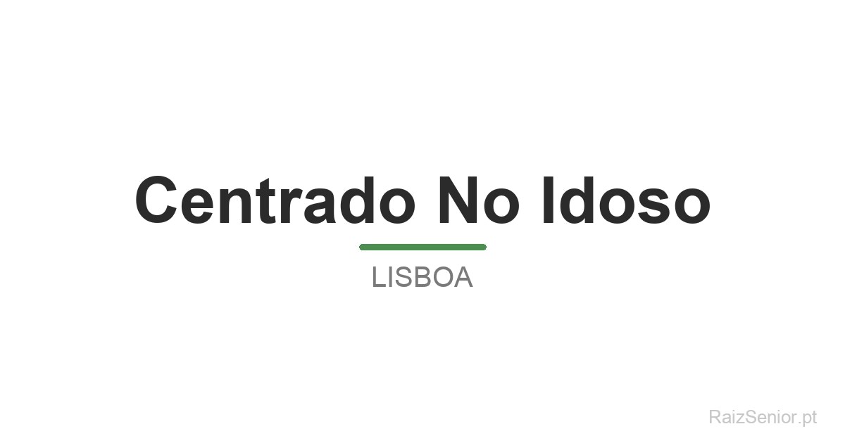 Centrado No Idoso