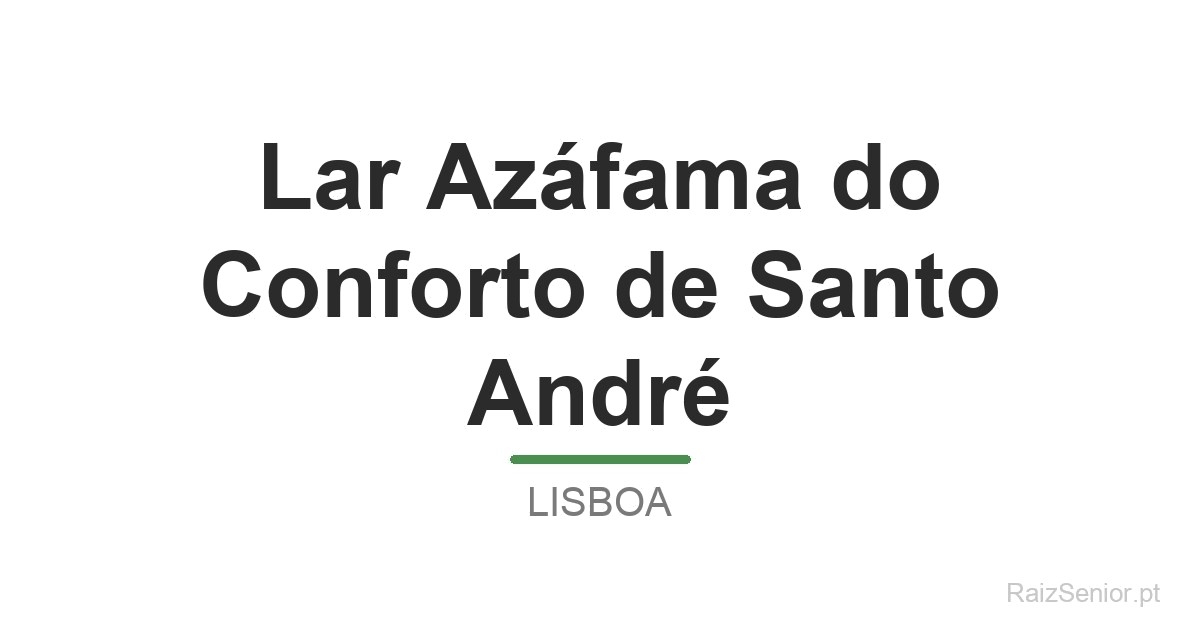 Lar Azáfama do Conforto de Santo André
