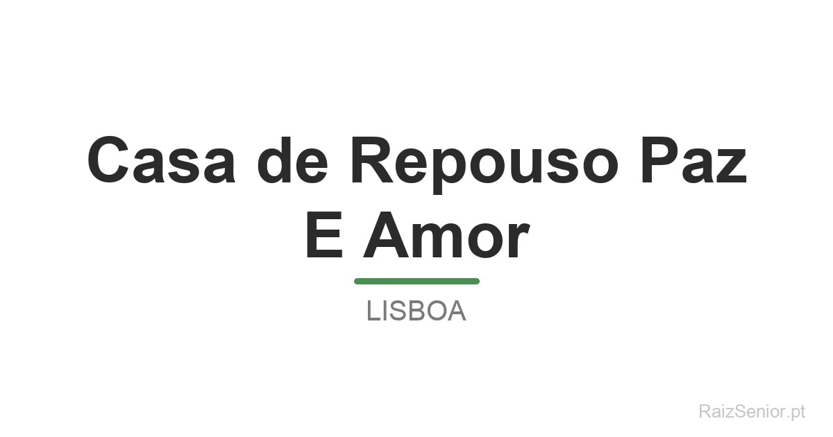 Casa de Repouso Paz E Amor