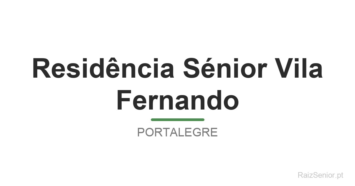 Residência Sénior Vila Fernando
