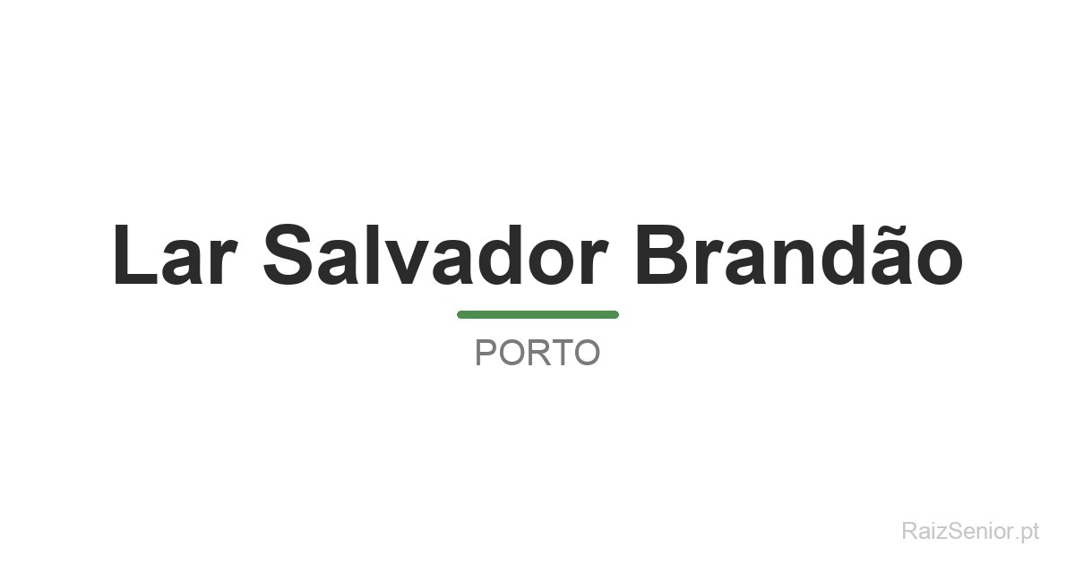 Lar Salvador Brandão