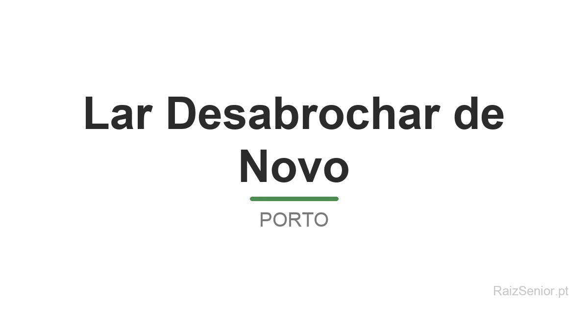 Lar Desabrochar de Novo