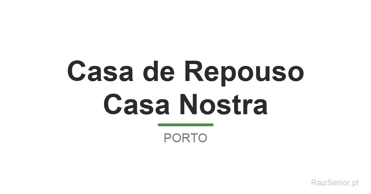 Casa de Repouso Casa Nostra