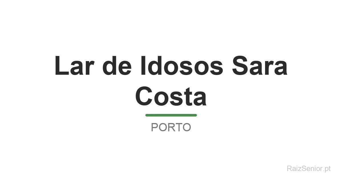Lar de Idosos Sara Costa
