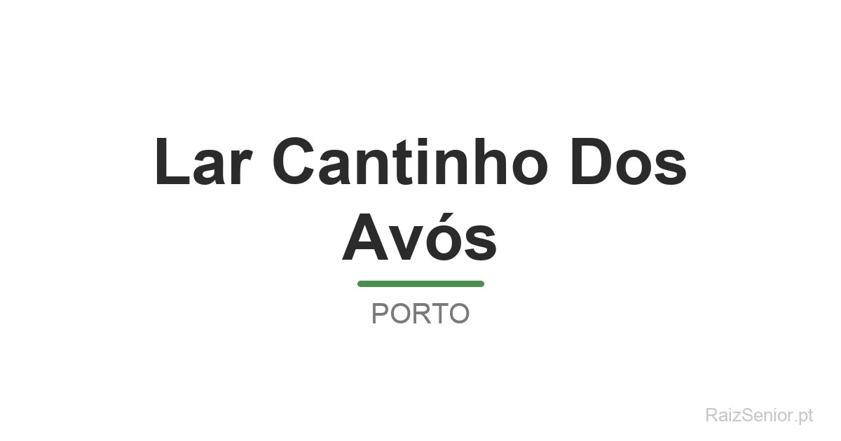 Lar Cantinho Dos Avós