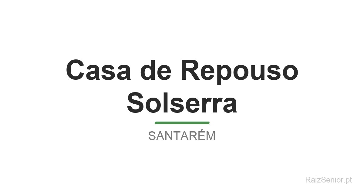 Casa de Repouso Solserra