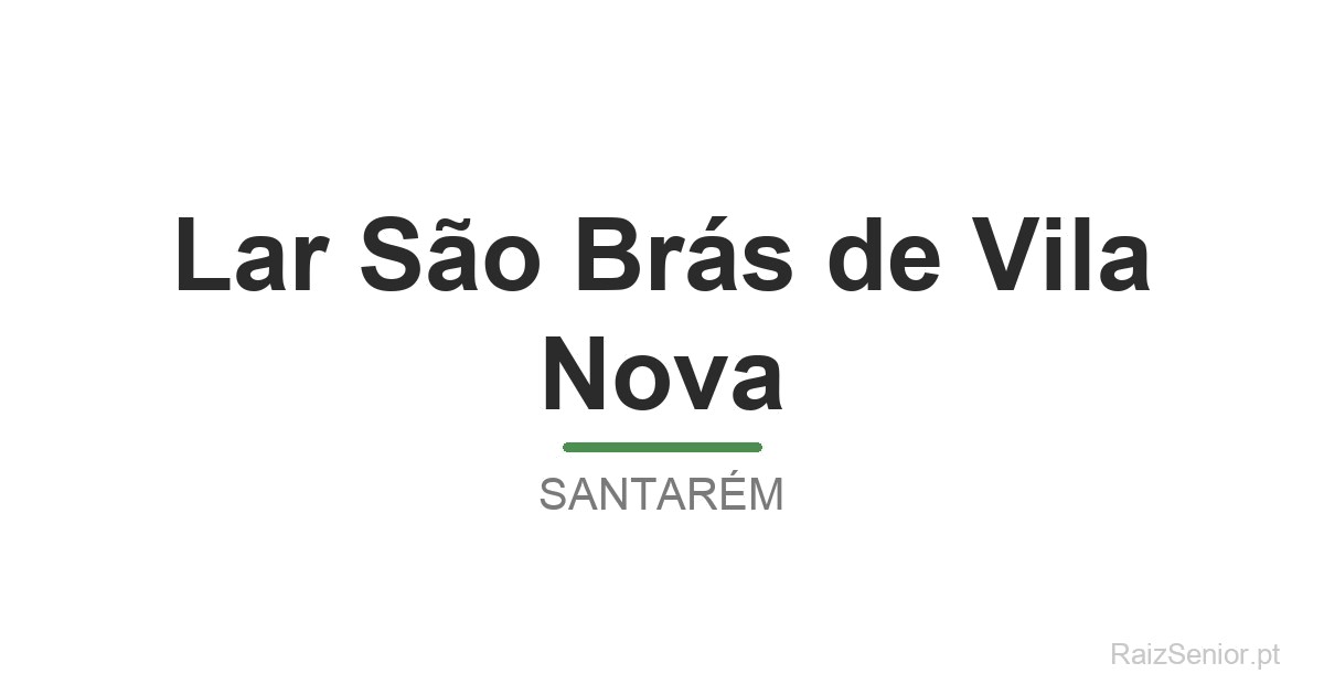 Lar São Brás de Vila Nova