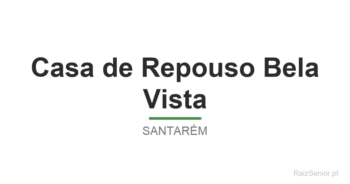 Casa de Repouso Bela Vista