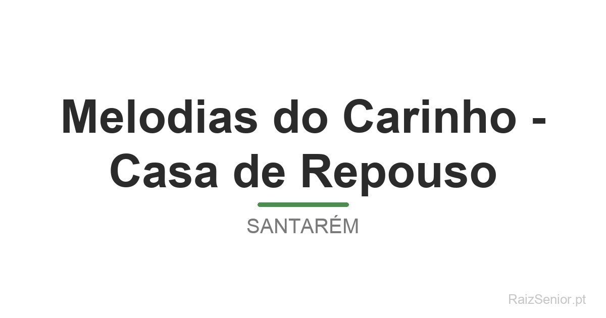 Melodias do Carinho - Casa de Repouso