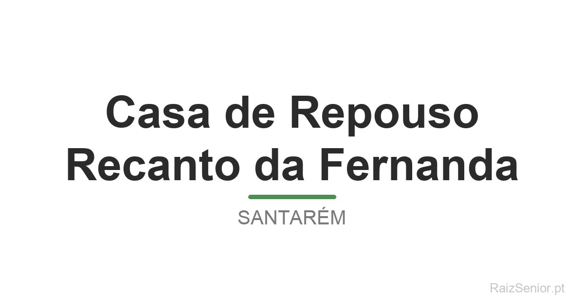 Casa de Repouso Recanto da Fernanda