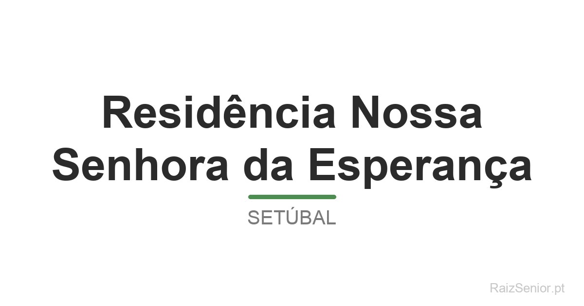 Residência Nossa Senhora da Esperança