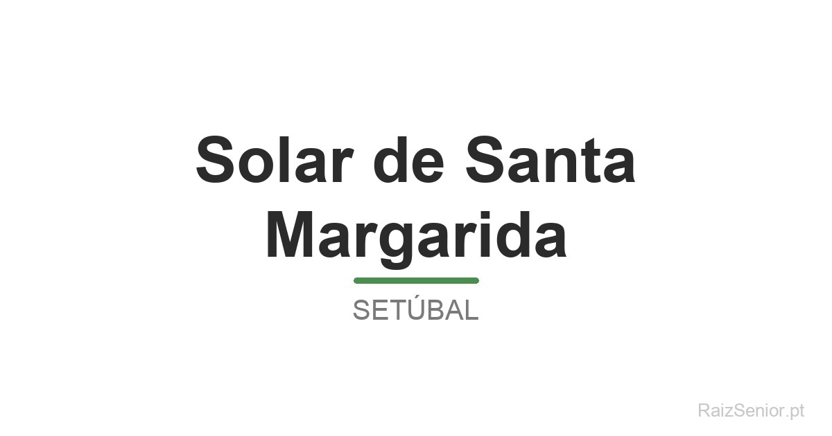 Solar de Santa Margarida