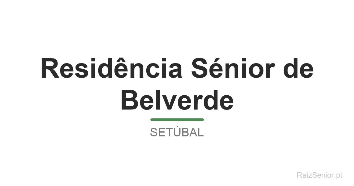 Residência Sénior de Belverde