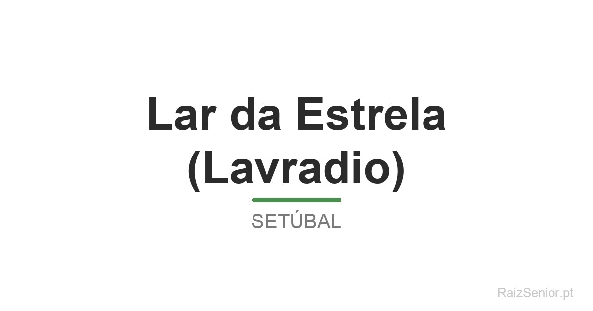 Lar da Estrela (Lavradio)