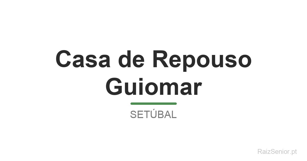 Casa de Repouso Guiomar