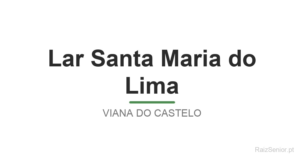 Lar Santa Maria do Lima